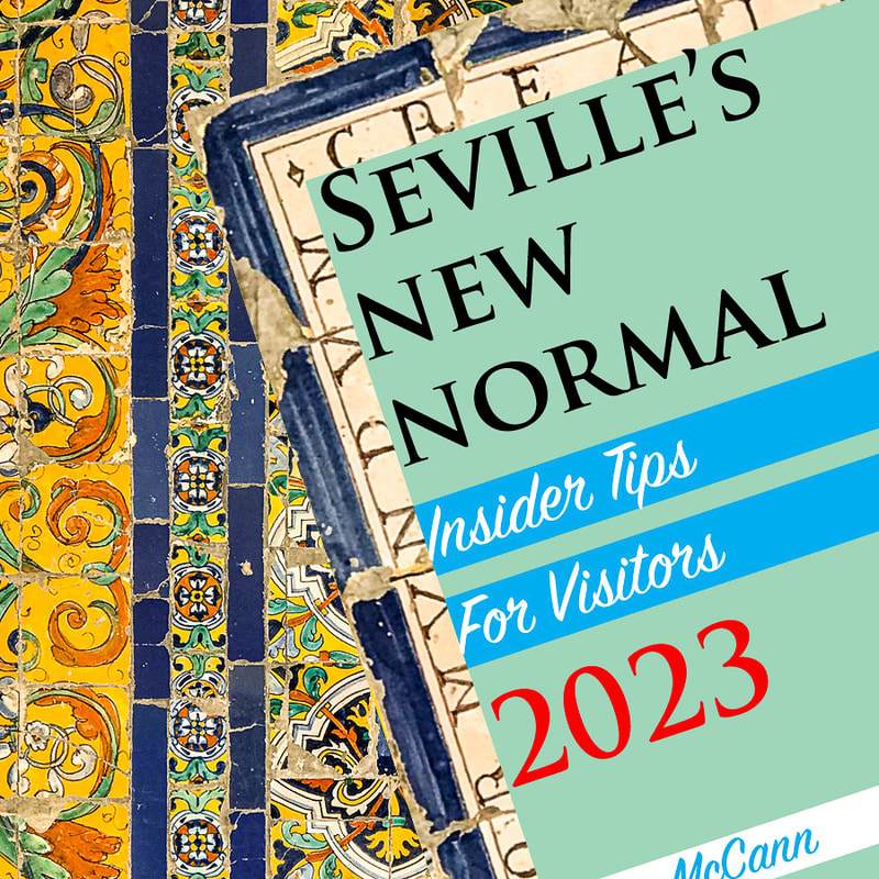 Seville Travel 2022 / Karen McCann / enjoylivingabroad.com